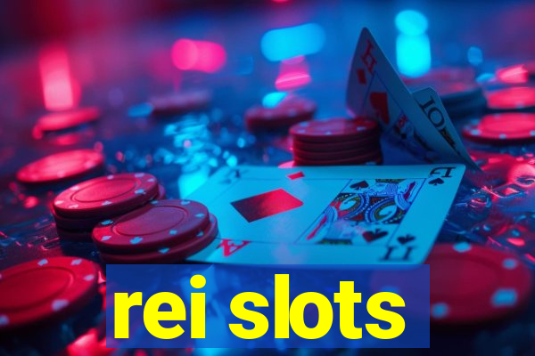 rei slots